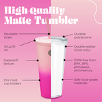 Two Tone Rubber Coated Tumbler- Pink to Fuchsia